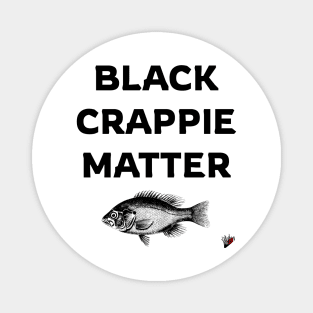 Black Crappie Matter Fishing Magnet